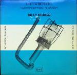 Billy Bragg : Life's a Riot - Between the Wars